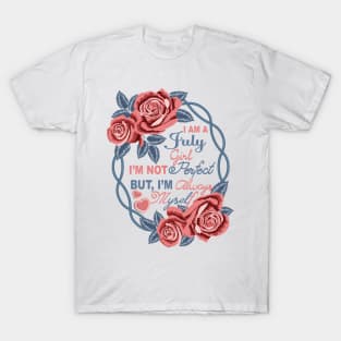 I Am A July Girl T-Shirt